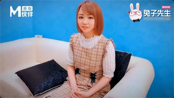【兔子先生】麻豆传媒代理『兔子先生』监制-可爱女生初次面试被禽兽老板揉虐 清纯美女处女作